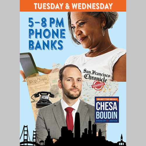 Chesa Boudin Phone Bank flyer